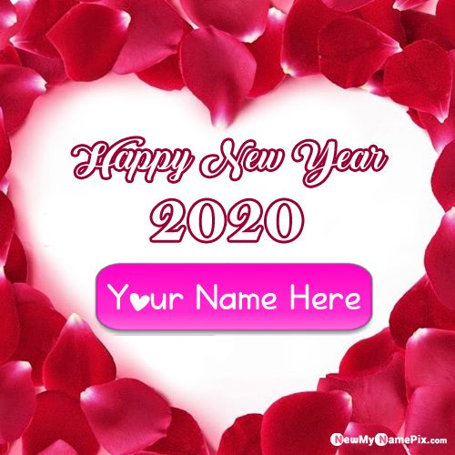 2020 Happy New Year Greetings Images On Your Name Pics - New Year Photo