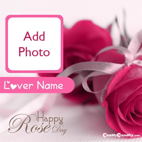 Online Your Lover Name And Photo Generated Rose Day Wishes Pictures