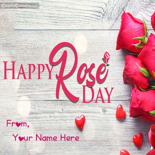 Happy Rose Day With Your Name Wishes Images 2021