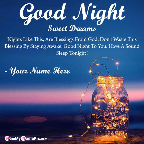 Best Good Night Wish You Greetings Card Maker Name