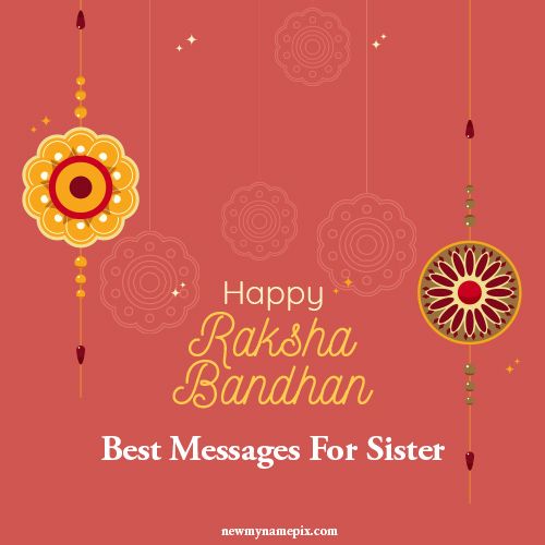 Sister Wishes Happy Raksha Bandhan Festival Best Message (Text SMS)