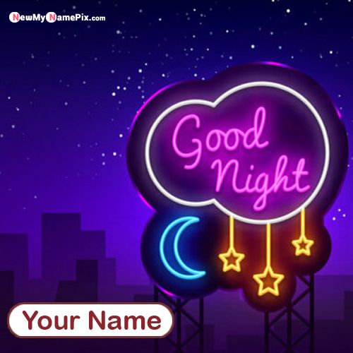 Good Night Best Wishes Picture With Name Greeting Card Create Free