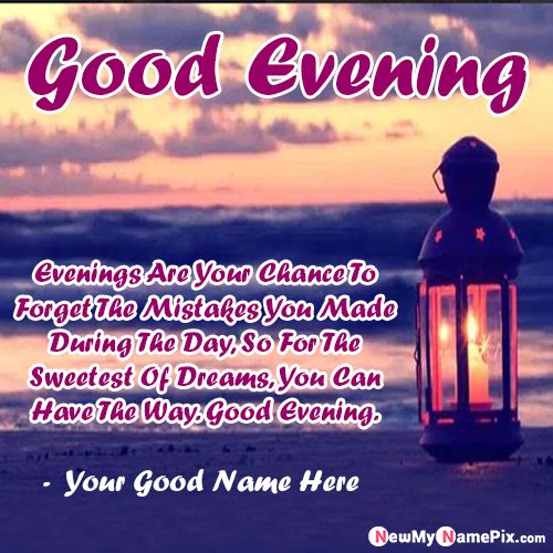 Latest Good Evening Greeting Card With Name Photo Download Free