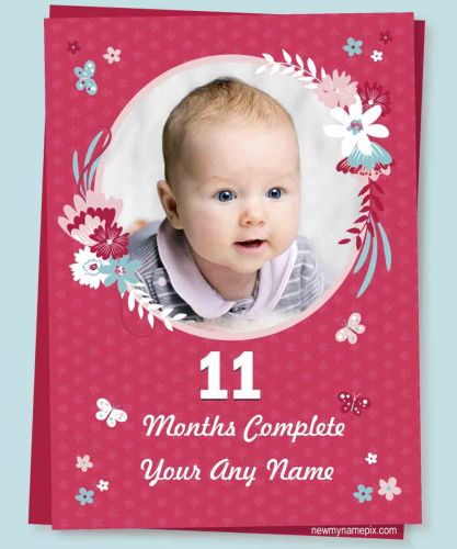 11 Months Old My Little Baby Photo Frame Edit Online Free