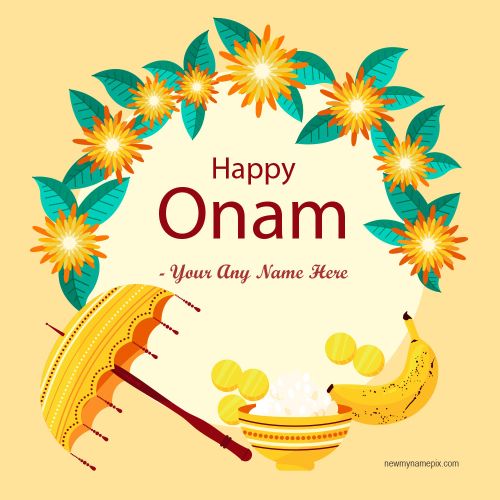 Happy Onam Wishes With Name Edit Custom Card Maker