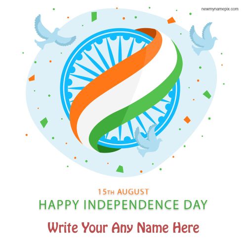 Write Your Name On Happy Independence Day Wishes Photo Free