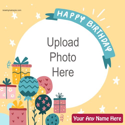 Birthday Photo Wishes Card Create Custom Name Editing Online Free