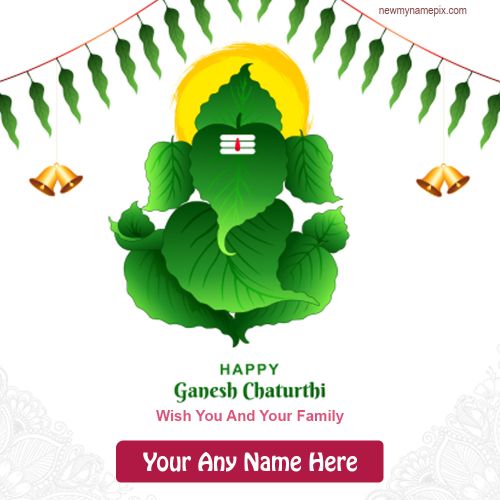 Lord Ganesh Chaturthi Wishes With Name Images Free Edit 2023