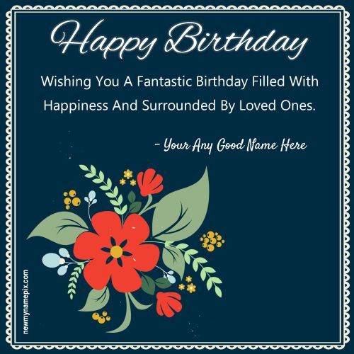 Birthday Greeting Card Photo Edit Your Custom Name