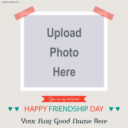 2024 Name And Photo Adding Frame Friendship Day Wishes