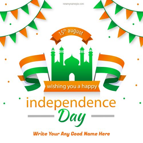 Indian Flag Independence Day Images Edit Customized Name