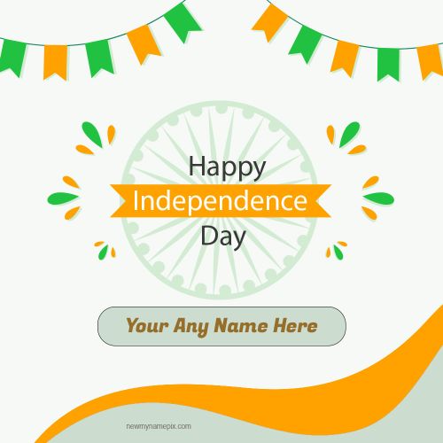 2024 Celebrate Independence Day Indian Flag Card With Name
