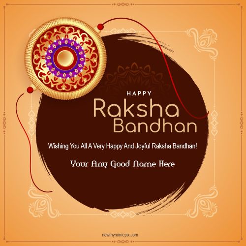 2024 Best Raksha Bandhan Wishes Message Template Edit Name Text
